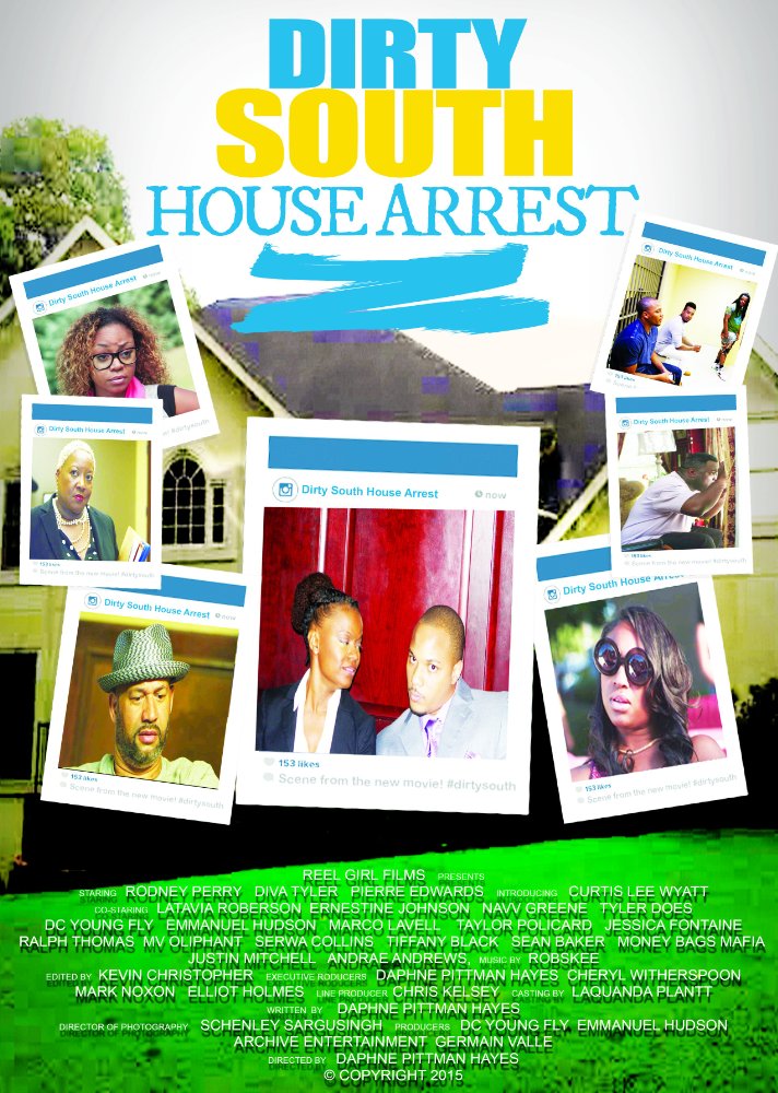 dirty south house arrest movie poster